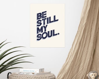 Be Still My Soul Poster