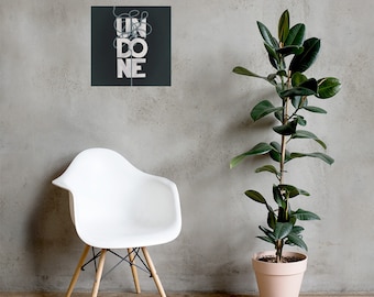 Undone: Photo paper poster
