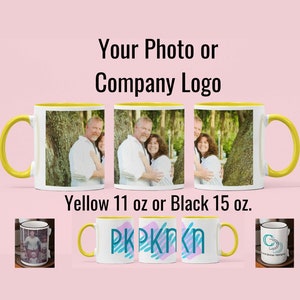 Tasse de logo photo personnalisée Votre photo ou le logo de votre entreprise Choisissez 11 onces. Jaune ou 15 oz. Noir Tasse à café personnalisée image 1