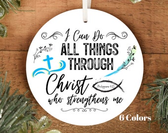 Bible Verse Ornament Philippians 4:13 Christmas Christian Ornament | I Can Do All Things Through Christ | Lightweight Durable Metal