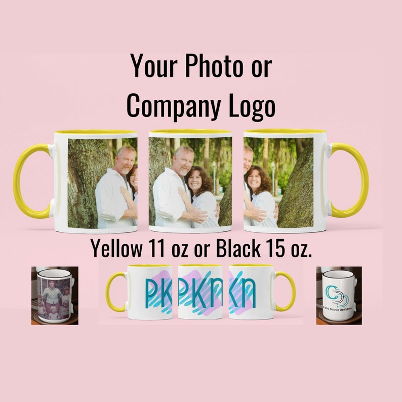 Custom Photo Logo Mug Your Picture or Company Logo Choose 11 oz. Yellow or 15 oz. Black Personalized Coffee Mug image 1