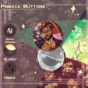 Puede incluir: Botones de solapa con acabado brillante. Un botón presenta a un hombre con un perro y una bebida, el otro muestra la parte trasera. También se ve el texto "PINBACK BUTTONS", "AI", "HUMAN-DESIGNED", "GLOSSY" y "UNIQUE".