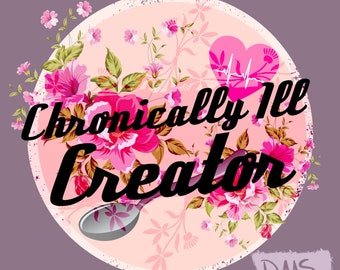 Chronically Ill Creator Sticker