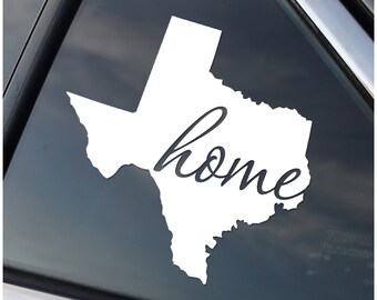 Texas is Home Car Window, Decal, Sticker