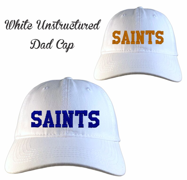 Custom Team Jersey, Personalized Spirit Wear, Stadium Fan Apparel, School Replica Jersey, Womens Sports Shirts, Saints Catholic Embroidery White Dad Cap