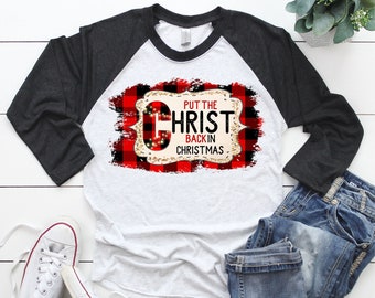 Religious Christmas Shirt, Christ Shirts, Southern Girls Shirts, Buffalo Plaid Shirt,Jesus Women's Shirt, Christian Shirts, Holiday Raglan