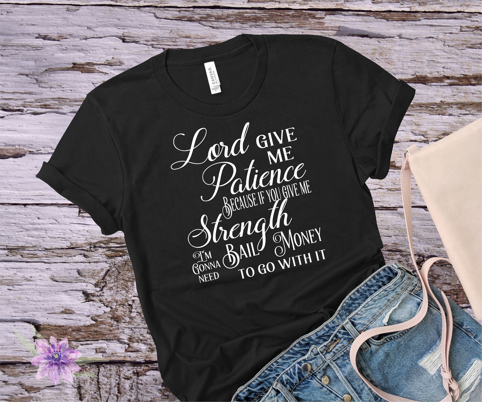 Lord Give Me Patience Shirt Funny Christian Shirt Christian - Etsy UK