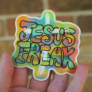 Jesus Freak BESTSELLER Cross Holographic Sticker Christian Sticker Colorful Rainbow Abstract Sun & Weather Proof image 1