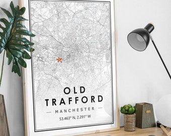 OLD TRAFFORD MANCHESTER Portrait map minimal Football club home decoration, Soccer Living room, bedroom,  artwork print Map Prints