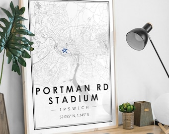 PORTMAN ROAD STADIUM Ipswich Portrait map minimal Football club home decoration, Soccer Living room, bedroom,  artwork print Map Prints
