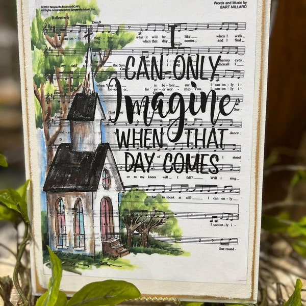 I Can Only Imagine, Hymn Board Sign, Sympathy Gift, Christian Art Gift, Hymn Page with Hand Painted Art