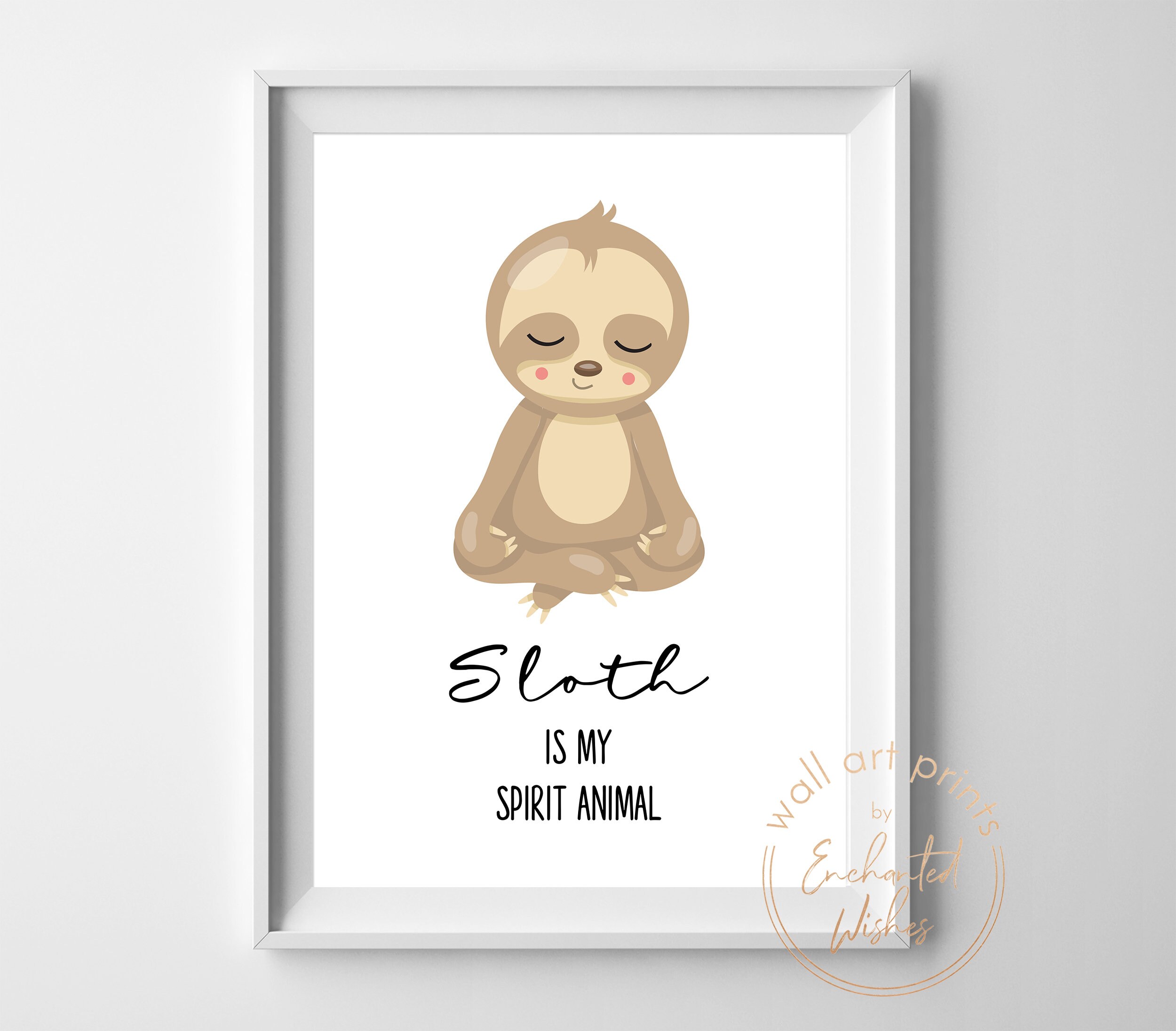 Sloth Spirit Animal Print Sloth is My Spirit Animal Picture - Etsy