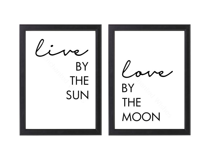 Live By The Sun Love By The Moon Printable Set Sun Moon Etsy