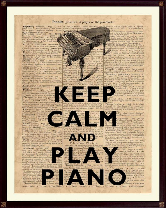 Piano Print Keep Calm Play Piano Piano Wall Art Music Etsy
