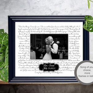 May include: A black and white photo of a father and daughter dancing at a wedding reception. The photo is framed in a black frame with a white mat. The text in the image reads: "There's two things I know for sure. She was sent here from heaven and she's daddy's little girl. As I drop to my knees by her bed at night She talks to Jesus and I close my eyes And I thank god for all of the joy in my life. Oh, but most of all For butterfly kisses after bedtime prayer. Sticking little white flowers all up in!  Funny Daddy but To deserve a hug o mama a little m ribbons and curls after bedtime prayer Daddy But if I've done wrong kisses at night. A wings and fly She in the bride room just feel like I'm losing my baby girl. She leaned over Gave me butterfly kisses with her mama there Sticking little white flowers all up in her gown the aisle, Daddy it's just about time Love, Sarah July 23, 2023 Oh, with all that I've done wrong and butterfly kisses I have go, but I'll always remember Every hug in the morning and butterfly kisses... Song of your choice, more frames in listing"