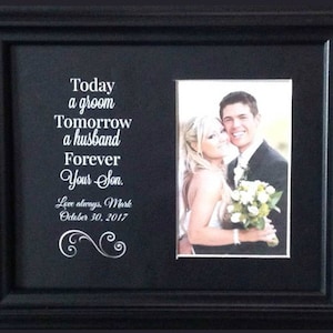unframed Wedding Today a groom tomorrow a husband forever your son Personalized mat Gift
