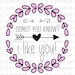 Donut You Know I Love or Like You Printable Tags - Etsy