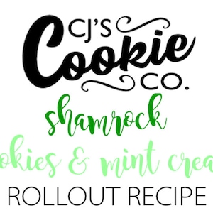 Shamrock (Cookies & Mint Cream) Rollout Cookie Recipe with Mint Royal Icing Recipe