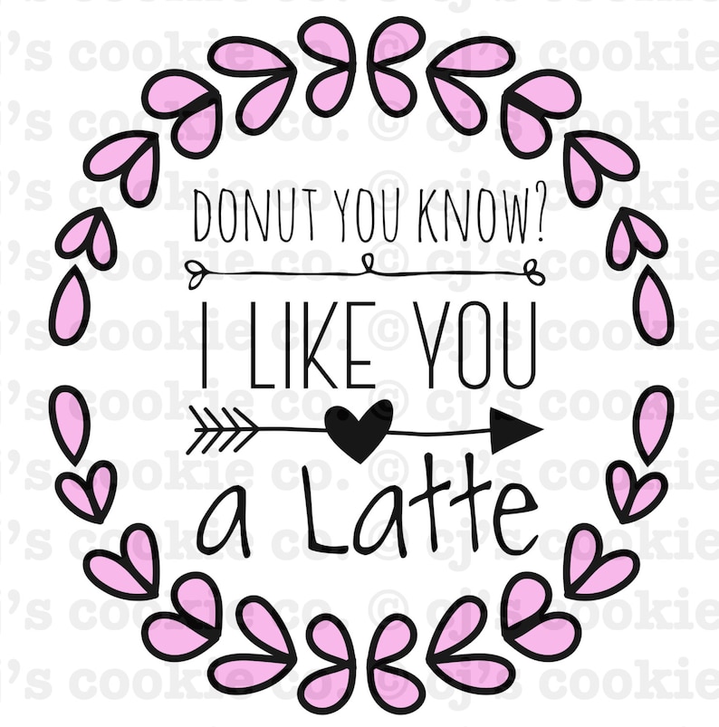 Donut You Know I Love You Printable