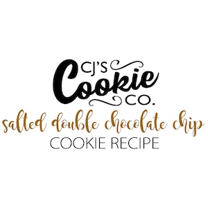Salted Double Chocolate Chip Cookie Recipe (by weight)