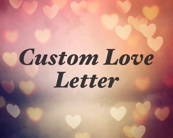 Custom Love Letter