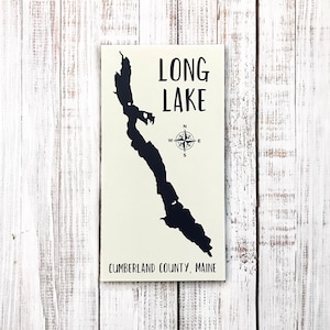 LONG LAKE, Lake, Maine, me, Naples, Bridgton, Cumberland County, Lake House, Housewarming gift, New Home Gift, Gift for him, Wood sign