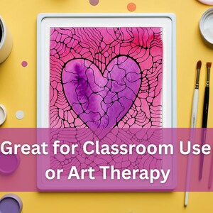 May include: A framed artwork featuring a heart design in shades of pink and purple, with a black web-like pattern. The image is surrounded by art supplies, including paintbrushes and paint pots. Text on the image reads: Great for Classroom Use or Art Therapy.