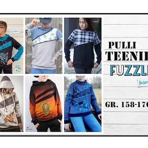 TEENIE FUZZLE eBook Kinder Hoodie Pulli Longpulli  Schnittmuster Unisex Gr. 158 - 176 zum Selbstausdrucken (A4 und A0 Format) ohne NZ