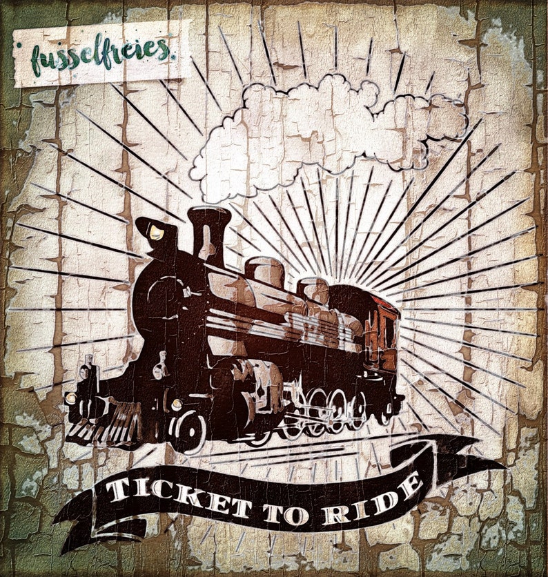 K&ouml;nnte beinhalten: Eine Vintage-Illustration eines Dampfloks mit einem Banner, auf dem "Ticket to Ride" steht. Die Lokomotive ist in Schwarzwei&szlig; dargestellt, mit einem braunen Hintergrund und einer wei&szlig;en Dampfwolke dar&uuml;ber.
