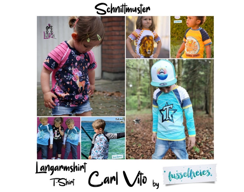 May include: A sewing pattern for a long-sleeve shirt and a short-sleeve t-shirt for children. The pattern is called "Carl Vito" and is by "fusselfreies". The image shows several children wearing different versions of the shirt.