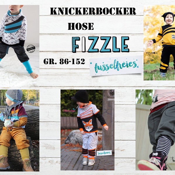 eBook Children's Pants / Knickerbocker FIZZLE Pattern Unisex Size 86 - 152 A4 and A0 Format (without layer) without seam addition lint-free