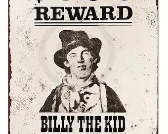 Billy the Kid Poster Style Metal Sign - 8x12 Inch