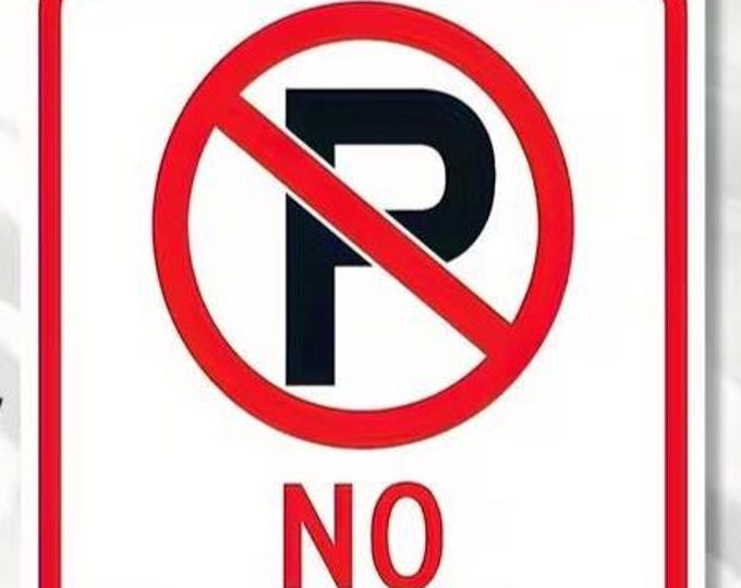 No Parking Sign for Garage, Driveway, or Commercial Business - 8x12 Inch