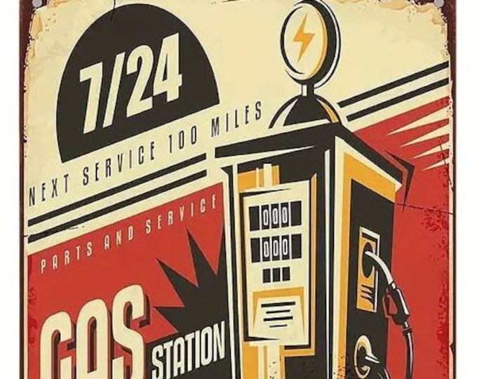 7/24 Gas Station Gasoline Pump Themed Metal Sign - 8x12 Inch