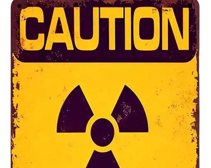 Caution Radioactive Materials Metal Sign - 8x12 Inch