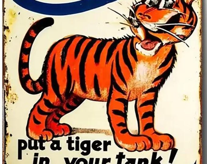 Esso Put A Tiger In Your Tank Metal Sign - 8x12 Inch