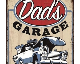 Dad's Garage Metal Sign - 8x12 Inch