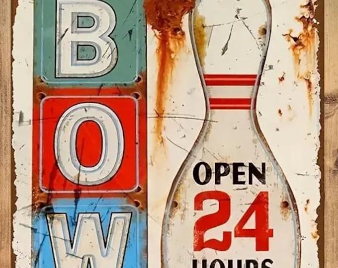 Bowl Open 24 Hours Rustic Vintage Style Bowling Pin Metal Sign - 8x12 Inch
