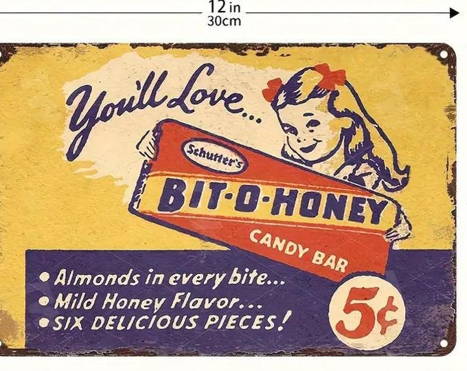 Bit-o-honey candy bar metal sign - 8x12 inch