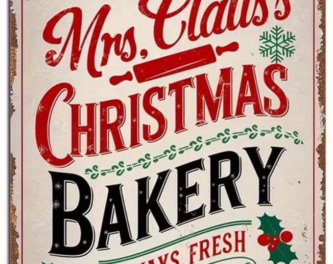 Mrs. Claus's Christmas Bakery Metal Sign - 8x12 Inch