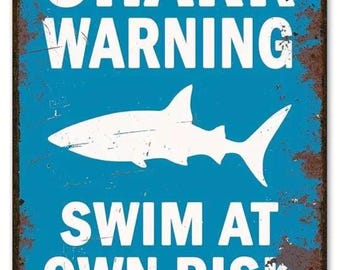 Shark Warning Metal Sign - 8x12 Inch