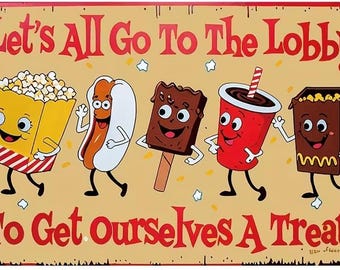Let's All Go to the Lobby Metal Sign - 8x12 Inch