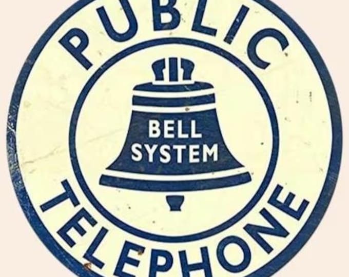 Public Telephone Pay Phone Bell System Round Metal Sign - 8x8 Inch