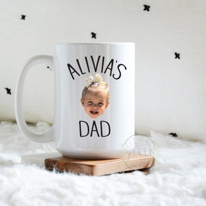 Personalized Dad Gift, Baby Photo Gift, Fathers Day Gift, Gift For Dad, New Dad Gift, Photo Gift For Dad,Custom Mug For Dad, Fathers Day Mug