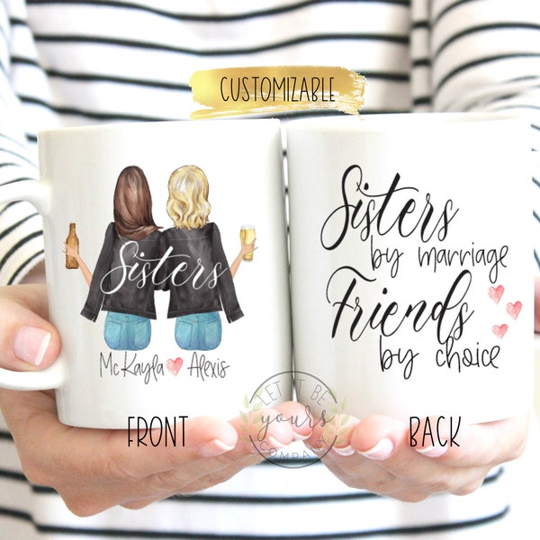 Sister In Law Gift, Sisters By Marriage Friends By Choice, Sister In Law Mug, Future Sister In Law, Birthday Gift, Personalized Gift