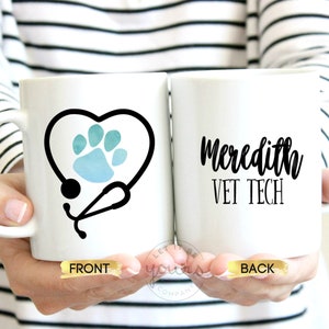 Vet Tech Mug, Vet Tech Week Gift, Veterinary Technician, Vet Tech Gifts, Vet Tech, Gift For Vet, Vet Tech Week, Veterinary Technician Week