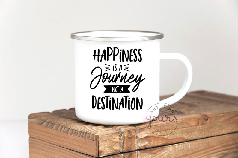 Káº¿t quáº£ hÃ¬nh áº£nh cho happiness is a journey not a destination