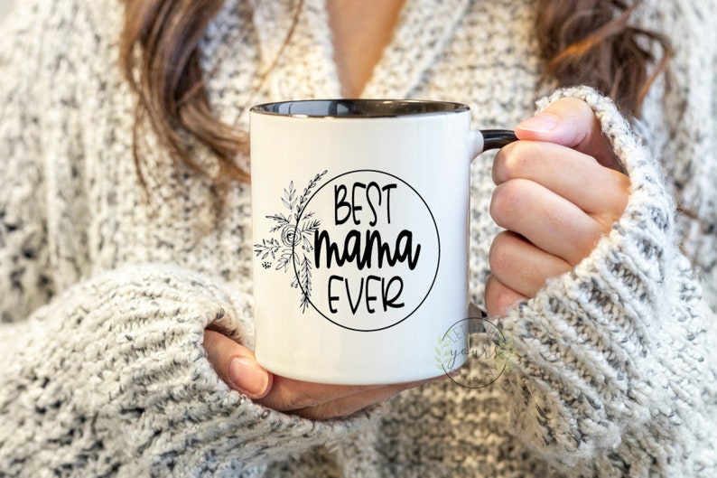 Mama Mug Best Mama Ever Mug. Mother's Day Gift Mamas Day Etsy
