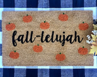 Fall-lelujah pumpkin doormat, welcome fall doormat, fall festival doormat, fall decor, welcome doormat, housewarming gift, realtor gift