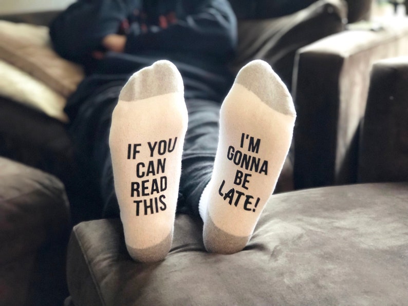 Funny Gift Socks for Men If You Can Read This I'm Gonna - Etsy